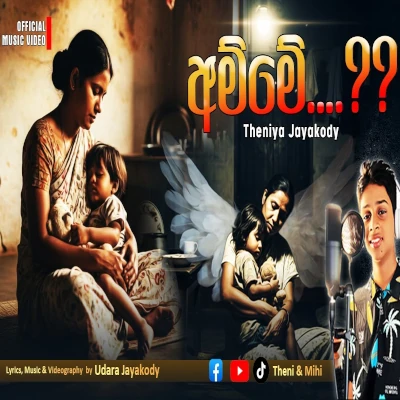 Download Amme - Theniya Jayakody Mp3 Song for free. Latest Sinhala music available on SriTune.