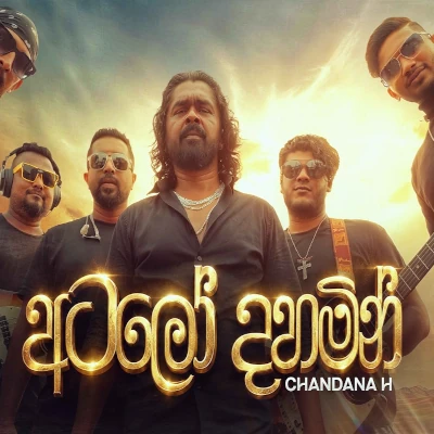 Download Atalo Dahamin - Chandana H Seeduwa Sakura Mp3 Song for free. Latest Sinhala music available on SriTune.