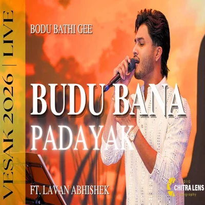 Download Budu Bana Padayak Live - Lavan Abhishek Mp3 Song for free. Latest Sinhala music available on SriTune.