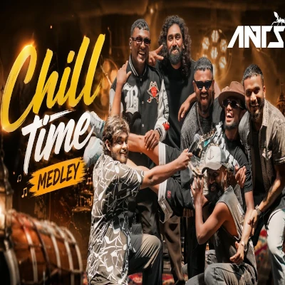 Chill Time Medley Live - Ants Band - Latest Sinhala Song