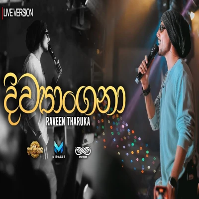 Divyangana Live - Raveen Tharuka - Latest Sinhala Song