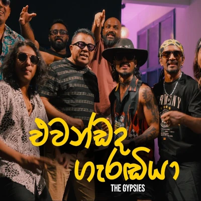 Download Garandiya Medley - Gypsies Mp3 Song for free. Latest Sinhala music available on SriTune.