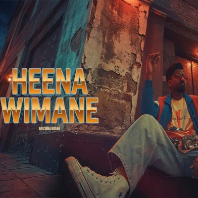 Download Heena Wimane - Anushka Udana Wasthi Mp3 Song for free. Latest Sinhala music available on SriTune.