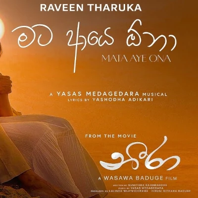 Download Mata Aye Ona (Neera) - Raveen Tharuka Mp3 Song for free. Latest Sinhala music available on SriTune.