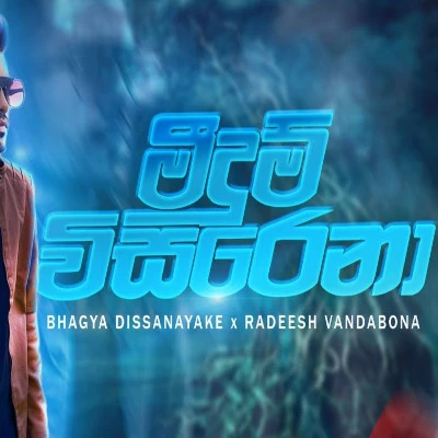 Download Meedum Wisirena - Bhagya Dissanayake Mp3 Song for free. Latest Sinhala music available on SriTune.
