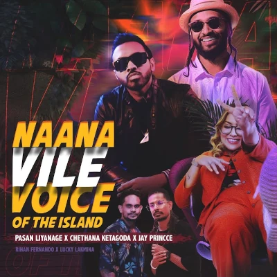 Download Naana Vile Voice of the Island - Various Artists Mp3 Song for free. Latest Sinhala music available on SriTune.