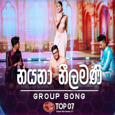Download Nayana Neelamani (Dreamstar) - Various Artists Mp3 Song for free. Latest Sinhala music available on SriTune.