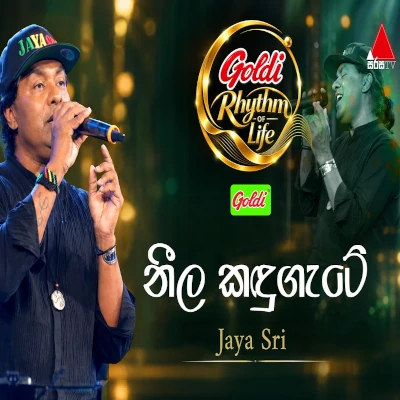 Download Neela Kadugate Goldi Rhythm of Life - Rohitha Jayalath Mp3 Song for free. Latest Sinhala music available on SriTune.