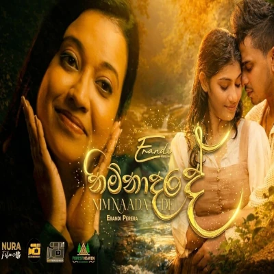 Nim Naada De - Erandi Perera - Latest Sinhala Song