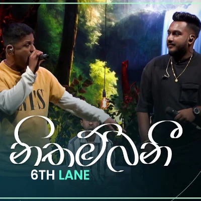 Download Nithambani (Maa) - 6th Lane Mp3 Song for free. Latest Sinhala music available on SriTune.