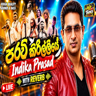 Download Paravi Kirilliye Live - Indika Prasad Mp3 Song for free. Latest Sinhala music available on SriTune.