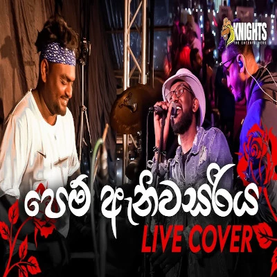 Download Pem Anniversariya - The Knights Mp3 Song for free. Latest Sinhala music available on SriTune.