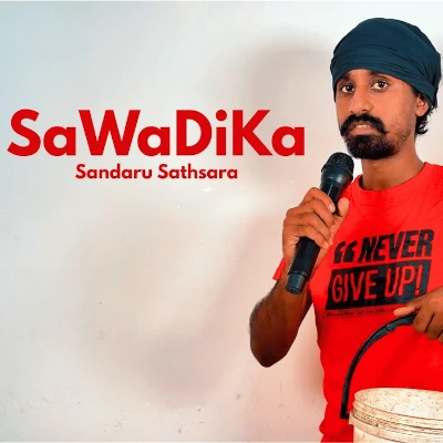 Sawadika - Sandaru Sathsara