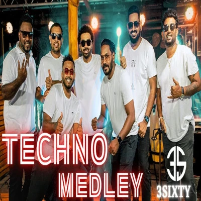 Download Techno Medley Nonstop - 3Sixty Mp3 Song for free. Latest Sinhala music available on SriTune.