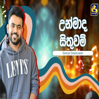 Download Unmada Sithuwam Mawe Bide Hangum Walata Idadee Mohothak - Soorya Dayaruwan Mp3 Song for free. Latest Sinhala music available on SriTune.